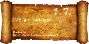 Végh Taddeus névjegykártya